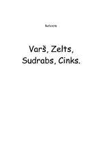 Research Papers 'Varš, zelts, sudrabs, cinks', 1.
