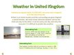 Presentations 'Weather in United Kingdom', 1.