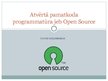 Presentations 'Atvērtais pamatkods jeb Open Source', 1.