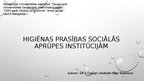 Presentations 'Higiēnas prasības sociālās aprūpes institūcijām', 1.
