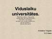 Presentations 'Viduslaiku universitātes', 1.
