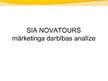 Research Papers 'SIA "Novatours" mārketinga analīze', 38.