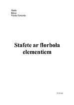Summaries, Notes 'Stafete ar florbola elementiem', 1.