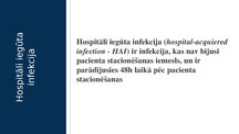 Presentations 'Hospitāli iegūtās infekcijas - profilakse', 2.