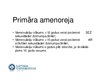 Presentations 'Primāra un sekundāra amenoreja', 8.