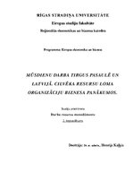 Summaries, Notes 'Mūsdienu darba tirgus pasaulē un Latvijā. Cilvēku resursu loma organizāciju bizn', 1.