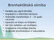 Presentations 'Bronhektāzes', 4.