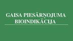 Presentations 'Gaisa piesārņojuma bioindikācija - eksperiments', 1.