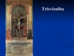 Presentations 'Renesanses māksla - Tomaso Mazačo un Pīters Brēgels', 24.