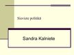 Presentations 'Sandra Kalniete - sieviete politikā', 1.