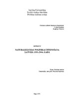 Research Papers 'Naturalizācijas politikas īstenošana Latvijā 1999.-2004.gadā', 1.