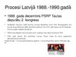 Presentations 'Latvijas 1990.gada 4.maijs', 4.