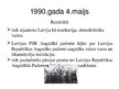 Presentations 'Latvijas 1990.gada 4.maijs', 7.