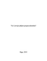 Research Papers 'Vai Latvijai jākļūst pusprezidentālai republikai', 1.