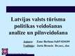 Term Papers 'Latvijas tūrisma politikas veidošanas analīze un pilnveidošana', 1.