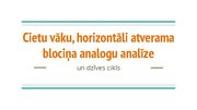 Presentations 'Blociņa analogu analīze un dzīves cikls', 1.