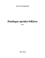 Summaries, Notes 'Dundagas apvidus folklora', 1.