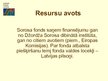 Presentations 'Sorosa fonds - Latvija', 3.