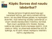 Presentations 'Sorosa fonds - Latvija', 4.