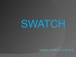 Presentations 'Компания "Swatch"', 1.