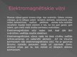 Presentations 'Elektromagnētiskie viļņi un to izmantošana', 2.