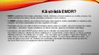 Presentations 'EMDR desensibilizācija un traumu pārstrāde ar acu kustībām', 13.