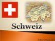 Presentations 'Schweiz', 1.