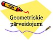 Presentations 'Ģeometriskie pārveidojumi', 1.