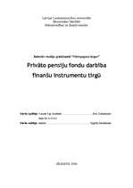 Research Papers 'Privāto pensiju fondu darbība finanšu instrumentu tirgū', 1.