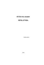 Summaries, Notes 'Senlatvija', 1.