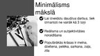 Presentations 'Minimālisms', 31.