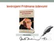 Presentations 'Miltona Frīdmana devums ekonomikas teorijas veidošanā', 11.