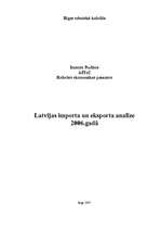 Research Papers 'Importa un eksporta dinamika Latvijā 2006.gadā', 1.