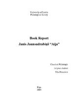 Research Papers 'Book Report Janis Jaunsudrabins "Aija"', 1.