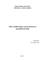 Research Papers 'Zobu veselība skolas vecuma bērniem un pusaudžiem Latvijā', 1.