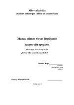 Summaries, Notes 'Manas mītnes vietas iespējamo katastrofu apraksts', 1.