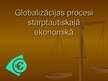 Presentations 'Globalizācijas procesi starptautiskajā ekonomikā', 1.