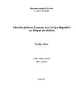 Research Papers 'Advokāta jēdziens. Personas, kas Latvijas Republikā var būt par advokātiem', 1.