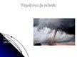 Presentations 'Virpuļviesuļi - tornado', 4.