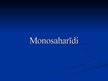 Presentations 'Monosaharīdi', 1.