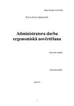Research Papers 'Administratora darba ergonomiskā novērtēšana', 1.