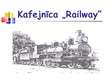 Business Plans 'Kafejnīca "Railway"', 27.