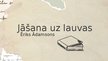 Presentations 'Novele ''Jāšana uz lauvas''. Eriks Ādamsons', 1.