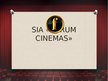 Presentations 'Prezentācija SIA "Forum Cinemas" izpēte', 1.