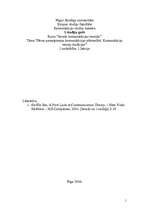 Summaries, Notes 'Divas pamatpieejas komunikācijas pētniecībā. Komunikāciju teoriju tradīcijas', 1.