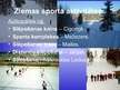 Presentations 'Zemgales tūrisma iespējas ziemā', 7.