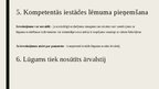 Presentations 'Lūgums ārvalstij par procesuālās darbības veikšanu', 9.