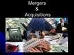 Presentations 'Mergers & Acquisitions', 1.