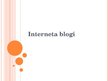 Presentations 'Interneta blogi', 1.
