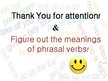 Presentations 'Phrasal Verbs', 8.